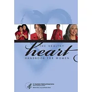 The Healthy Heart Handbook for Women