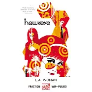 Hawkeye 3: L.A. Woman (Marvel Now!)