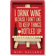 Wine: Artwork With Mini Easel Gift Set