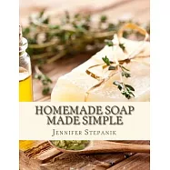 Homemade Soap Made Simple