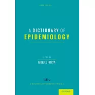 A Dictionary of Epidemiology