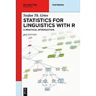 Statistics for Linguistics with R: A Practical Introduction