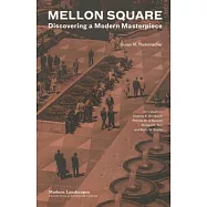 Mellon Square: Experiencing a Modern Masterpiece