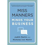 Miss Manners Minds Your Business