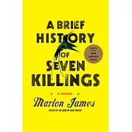 A Brief History of Seven Killings