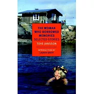 The Woman Who Borrowed Memories: Selected Stories