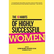 The 10 Habits of Highly Successful Women