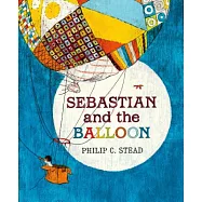 Sebastian and the Balloon: A Picture Book