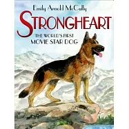 Strongheart: The World’s First Movie Star Dog
