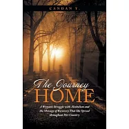 The Journey Home: A Woman’s Struggle With Alcoholism and the Message of Recovery That She Spread Throughout Her Country