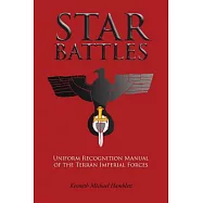 Star Battles: Uniform Recognition Manual of the Terran Imperial Forces