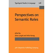 Perspectives on Semantic Roles