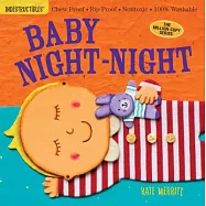寶寶咬咬書：寶貝晚安(耐撕咬、無毒可洗)Indestructibles: Baby Night-Night: Chew Proof · Rip Proof · Nontoxic · 100% Washable (Book for Babies, Newborn Books, Safe to Chew)