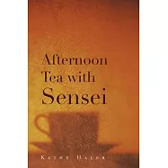 Afternoon Tea With Sensei