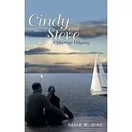 Cindy and Steve: A Marriage Odyssey
