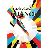 S E C O N D C H a N C E: The Isthmus of God the Supernatural Connection Between Persecution and Sanctification