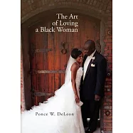 The Art of Loving a Black Woman