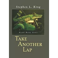 Take Another Lap: Dead Bonz Zone