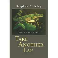 Take Another Lap: Dead Bonz Zone