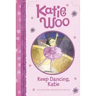 Keep Dancing, Katie
