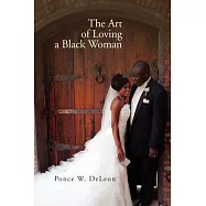 The Art of Loving a Black Woman