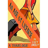 An Age of License