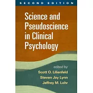 Science and Pseudoscience in Clinical Psychology