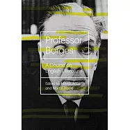 Professor Borges: A Course on English Literature
