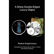 A Sharp Double-Edged Luxury Object