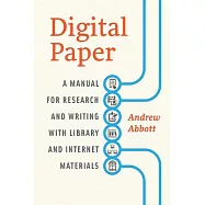 Digital Paper: A Manual for Research and Writing with Library and Internet Materials