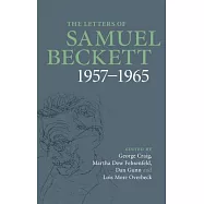 The Letters of Samuel Beckett: Volume 3, 1957-1965