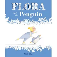 Flora and the Penguin