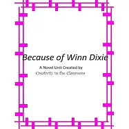 Because of Winn Dixie