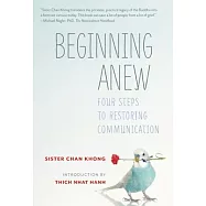 Beginning Anew: Four Steps to Restoring Communication