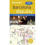 Frommer’s Barcelona day by day
