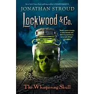 Lockwood & Co., Book Two the Whispering Skull