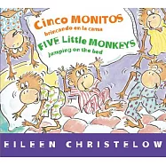 Cinco monitos brincando en la cama / Five Little Monkeys Jumping on the Bed