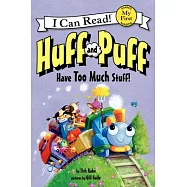 Huff and Puff Have Too Much Stuff!
