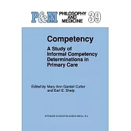 Competency: A Study of Informal Competency Determinations in Primary Care