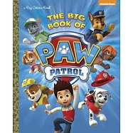 汪汪隊立大功大開本故事 (3-7歲適讀) The Big Book of Paw Patrol (Paw Patrol) (Big Golden Book)