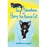 The Adventures of Harry the Rescue Cat