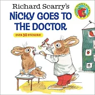 Richard Scarry&rsquo;s Nicky Goes to the Doctor