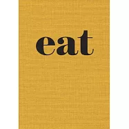 Eat: The Little Book of Fast Food