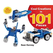 Cool Creations in 101 Pieces: Lego(tm) Models You Can Build with Just 101 Bricks
