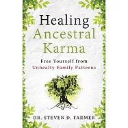 Healing Ancestral Karma