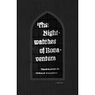 The Nightwatches of Bonaventura