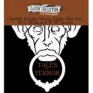 Tales of Terror: The Monkey&rsquo;s Paw / The Pit and the Pendulum / The Cone / The Yellow Wallpaper