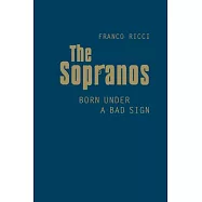 The Sopranos: Born Under a Bad Sign