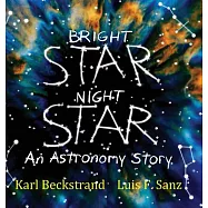 Bright Star, Night Star: An Astronomy Story