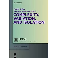 Complexity, Isolation, and Variation